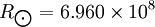 R_\bigodot = 6.960 \times 10^{8}